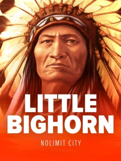 SLOT GACOR LGOLIVE NOLIMIT CITY LITTLE BIGHORN